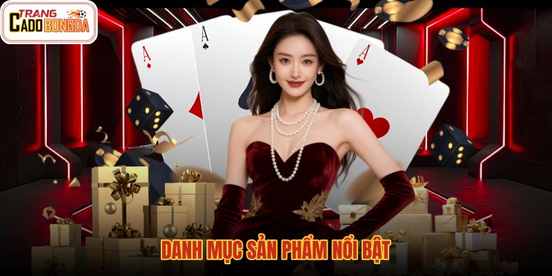 danh-muc-san-pham-noi-bat