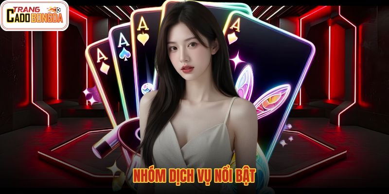 nhom-dich-vu-noi-bat