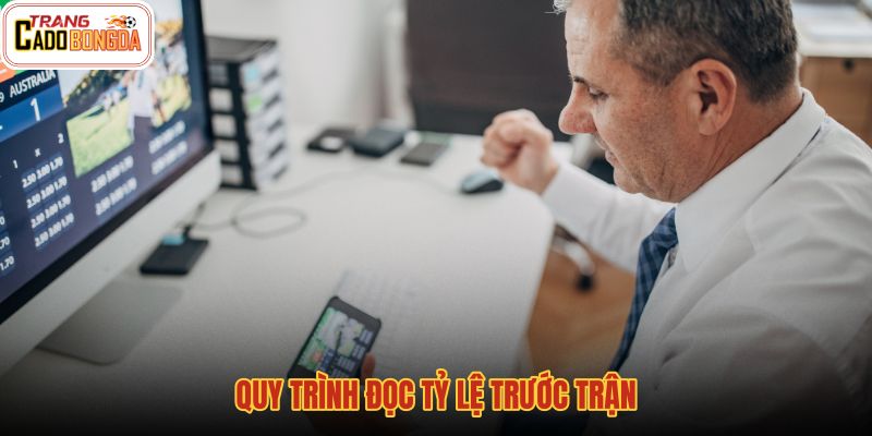 quy-trinh-doc-ty-le-truoc-tran quy-trinh-doc-ty-le-truoc-tran